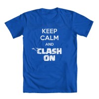 Keep Calm and Clash On Boys'